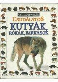 Ling, Mary - Csudálatos kutyák, rókák, farkasok