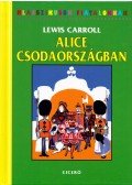 Lewis Carroll - Alice Csodaországban