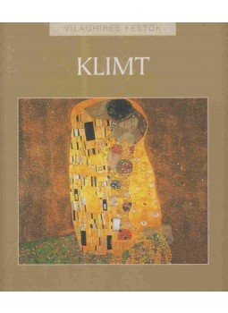 Hajnal Gabriella - Gustav Klimt Hajnal Gabriella - Gustav Klimt, Budapest 2010 antikvár könyv