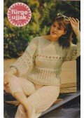Szirmai Marianne (szerk.) - Fürge Ujjak 1986/8.