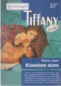 Kristin James - Körmödre nézek