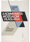 Komját Irén - A kommunista mozgalom világlapja (dedikált)