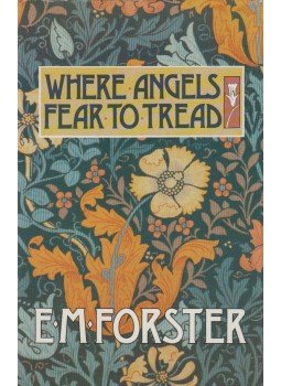 FORSTER, E.M. - Where Angels Fear to Tread FORSTER, E.M. - Where Angels Fear to Tread, London 1988 antikvár könyv