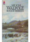Hugh Walpole - Rogue Herries