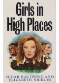Sugar Rautbord,Elizabeth Nickles - Girls in High Places
