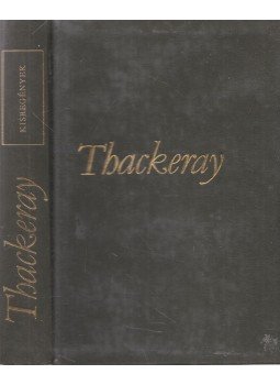 William Makepeace Thackeray - Kisregények William Makepeace Thackeray - Kisregények, Budapest 1973 antikvár könyv