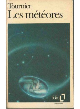 Tournier, Michel - Les météores,  1981 antikvár könyv