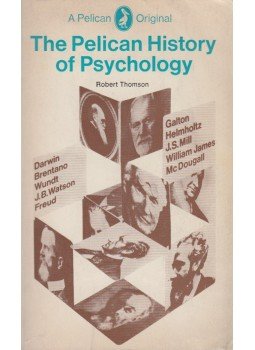 Robert Thomson - The Pelican History of Psychology,  1972 antikvár könyv