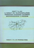 Erdősi Ferenc,Tóth József - Sajátos helyzetű térségek terület- és településfejlesztési problémái