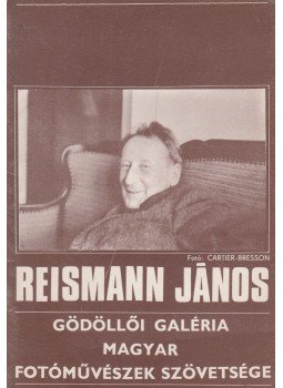 Kass János - Gödöllői Galéria Magyar Művészek Szövetsége támogatásával Reismann János 80. születésnapjára rendezett kiállítása, Budapest 1985 antikvár könyv