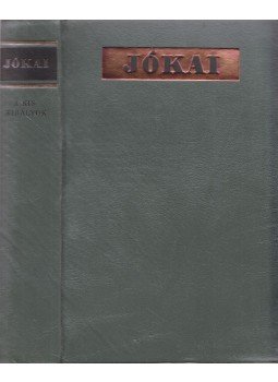 Jókai Mór - A kiskirályok Jókai Mór - A kiskirályok, Budapest 1972 antikvár könyv