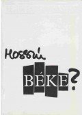 Miszlivetz Ferenc - Hosszú béke?