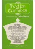 Delia Smith - Food For Our Times