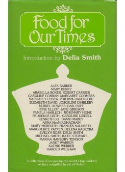 Delia Smith - Food For Our Times, London 1979 antikvár könyv