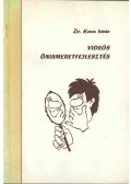 Koncz István Dr. - Videós önismeretfejlesztés