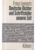Franz Lennartz - Deutsche Dichter und Schriftsteller unserer Zeit