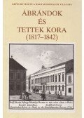 Taxner-Tóth Ernő - Ábrándok és tettek kora (1817-1842)