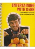 Graham Kerr - Entertaining with Kerr