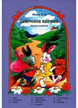 ArdaiÉva - Számolós színező 1. o. II. félév Húszas számkör, null 2009 antikvár könyv