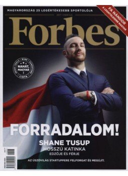 Galambos Márton (szerk.) - Forbes Magazin - 2017. március - Shane Tusup, null 2017 antikvár könyv