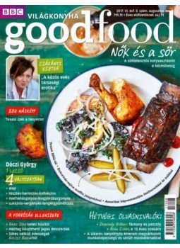 - Good Food VI.évfolyam 8. szám - 2017. Augusztus- Világkonyha - Good Food VI.évfolyam 8. szám - 2017. Augusztus- Világkonyha, null 2017 antikvár könyv