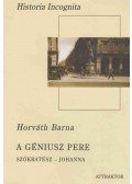 Horváth Barna - A géniusz pere