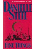 Danielle Steel - Fine Things