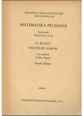 Lőkös Ágnes,Pataki Béláné - Matematika példatár IV. - Végtelen sorok
