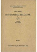 Csató Tamásné - Matematikai példatár V.