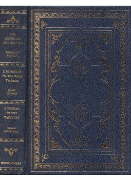 Daphne du Maurier, Janet Dunbar, Sarah Churchill - The House on the Strand / J. M. Barrie: The Man Behind the Image / A Thread in the Tapestry, London 1972 antikvár könyv