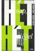 Szegedi Sándor,Bánó András - Hét nap, hét éjjel (dedikált)