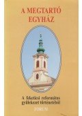 Ágoston Sándor,Hodosy Imre,Kiss Antal,Margit István,Póth Lajos,Sárközi Ferenc,Stanyó Tóth Gizella,Szabó Lajos - A feketicsi református gyülekezet történetéből