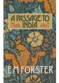 FORSTER, E.M. - A Passage to India