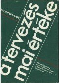 Faluvégi Lajos - A tervezés mai értéke (dedikált)