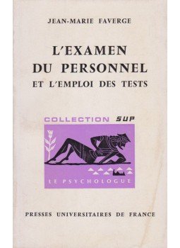 Faverge, Jean-Marie - L'examen du Personnel, Párizs 1972 antikvár könyv