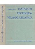 Simai Mihály - Hatalom-technika-világgazdaság