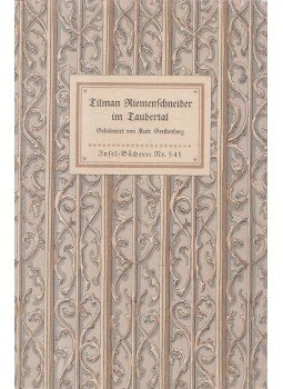 Kurt Gerstenberg - Tilman Riemenschneider im Taubertal Kurt Gerstenberg - Tilman Riemenschneider im Taubertal, Leipzig 1940 antikvár könyv