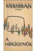 Pelle János - A hírügynök