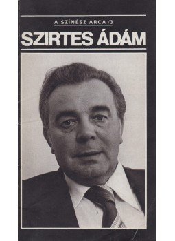 Márkus Béla, Ablonczy László - Szirtes Ádám Márkus Béla, Ablonczy László - Szirtes Ádám, 1978 antikvár könyv