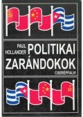 HOLLANDER, PAUL - Politikai zarándokok