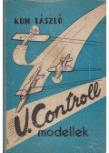 Kun László - U-Controll modellek