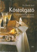 Dr. Randé Jenő - Kóstolgató