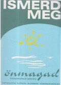 Fekete Gábor - Ismerd meg önmagad!