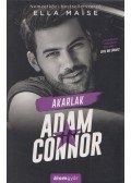 Ella Maise - Akarlak, Adam Connor