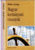 Müller György - Magyar kormányzati viszonyok