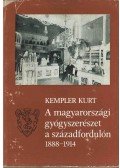 Kempler Kurt - A magyarországi gyógyszerészet a századfordulón