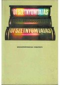 Péter György,Szilágyi Tamás - Ofszetnyomtatás