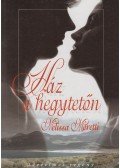 Melissa Moretti - Ház a hegytetőn