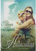 Melissa Moretti - Hullócsillag