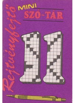 Pásztor Pál - Rejtvényfejtő mini szó-tár 11. Pásztor Pál - Rejtvényfejtő mini szó-tár 11., Budapest 1986 antikvár könyv